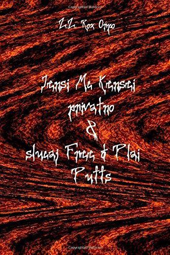 Jensi MC Kensei Privatno & Slucaj Besplatna Igra Puffs (Paperback)