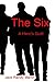 The Six: A Hero's Guilt