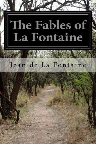 The Fables of La Fontaine