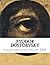 Fyodor Dostoevsky, Collection novels Volume TWO