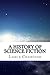 A History of Science Fiction by Lance Chandler