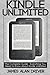 Kindle Unlimited: The Compl...