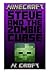 Minecraft: Steve and the Zombie Curse: (Steve's Amazingly Awesome Adventures Book 1)