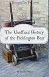 The Unofficial History of the Paddington Bear