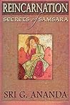 Reincarnation: Secrets of Samsara