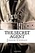 The Secret Agent: (Annotated)