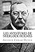 Les Aventures de Sherlock Holmes (French Edition)