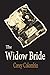 The Widow Bride by Corey Colombin