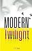 Modern Twilight