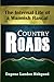 Country Roads: The Internal Life of a Mannish Rascal