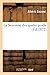 La Semaine Des Quatre Jeudis (Litterature) by Albéric Second