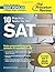 10 Practice Tests for the SAT: For Students taking the SAT in 2015 or January 2016 (College Test Preparation)