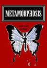MetaMorphosis: a graphic novel MetaMorphosis: a graphic novel
