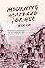 Mourning Headband for Hue: An Account of the Battle for Hue, Vietnam 1968