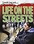 Life on the Streets