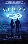 Clicks: The Dolphin Prophecy Clicks: The Dolphin Prophecy