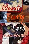 Beauty Fury and Lies