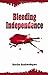 Bleeding Independence