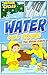 Water Goes Round (Nature Cycles)