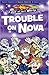 Trouble on Nova