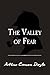 The Valley of Fear: Original and Unabridged (Translate House Classics)