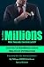 How to Make Millions When T...