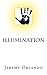 Illumination by Jeremy Orlando