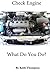 Check Engine What Do You Do
