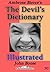 Ambrose Bierce's Devil's Dictionary Illustrated
