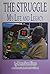 The Struggle: My Life and L...