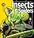 Insects and Spiders (Insiders Series)
