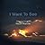 I Want to See by Geoff Francis