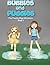 Bubbles and Puddles (Our Unschooling Adventures)