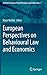 European Perspectives on Behavioural Law and Economics (Economic Analysis of Law in European Legal Scholarship, 2)