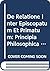 De Relatione Inter Episcopatum Et Primatum by W Bertrams