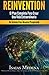 Reinvention: El Plan Completo para Crear Una Vida Extraordinaria (Spanish Edition)