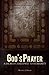 God's Prayer: A Sacred Chal...