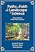 Paths of Faith in the Landscape of Science: Three Quakers Check Their Compass