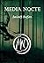 Media Nocte (Italian Edition)