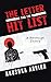 The Letter and the Hit List by Anushka Arvind