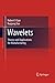 Wavelets: Theory and Applications for Manufacturing