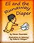 Eli and the Runaway Diaper