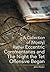 A Collection of (Mostly) Rather Eccentric Commentaries and th... by John Hester