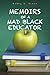 Memoirs of a Mad Black Educator