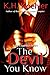 The Devil You Know (Nick Englebrecht)