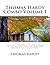 Thomas Hardy Combo Volume I: (Tess of D'Urbervilles, the Return of the Native, Jude the Obscure Masterpiece Collection)