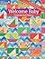Welcome Baby: 9 Adorable Quilt Patterns