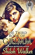 The Third Book of Grimm: #6 & 7