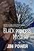 The Black Princess Mystery