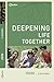 John (Deepening Life Together) 2nd Edition